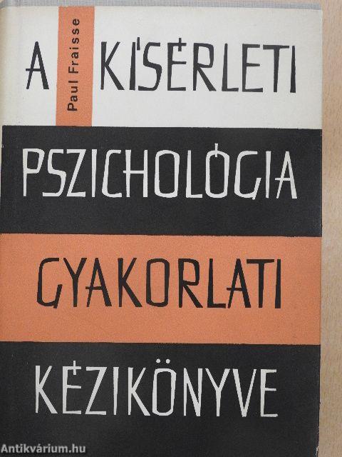 A kísérleti pszichológia gyakorlati kézikönyve