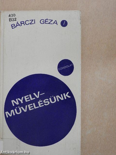 Nyelvművelésünk