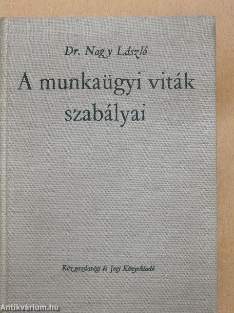 A munkaügyi viták szabályai