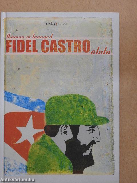 Fidel Castro élete