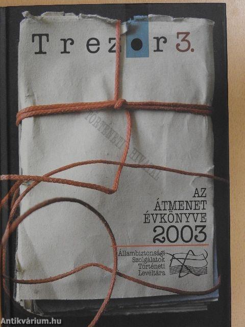 Az átmenet évkönyve 2003