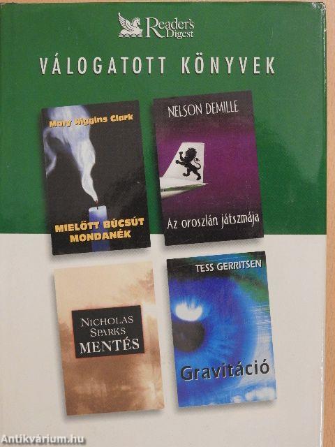 Mielőtt búcsút mondanék/Az oroszlán játszmája/Mentés/Gravitáció