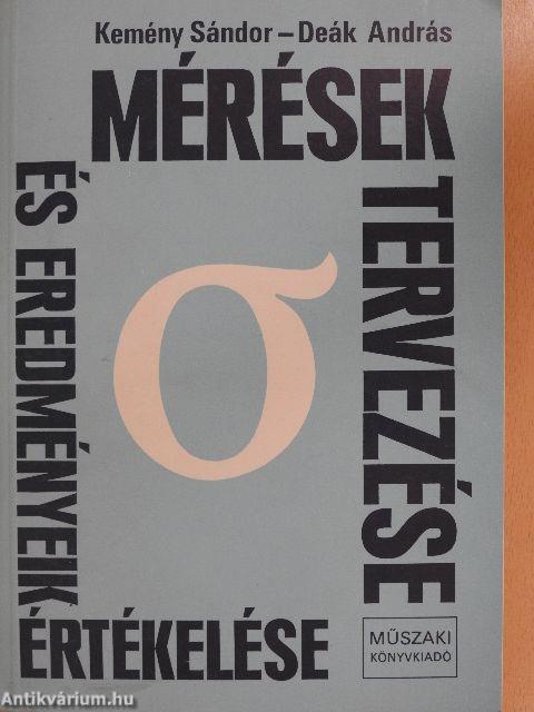 Mérések tervezése és eredményeik értékelése