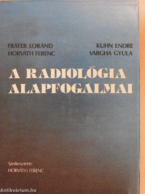 A radiológia alapfogalmai