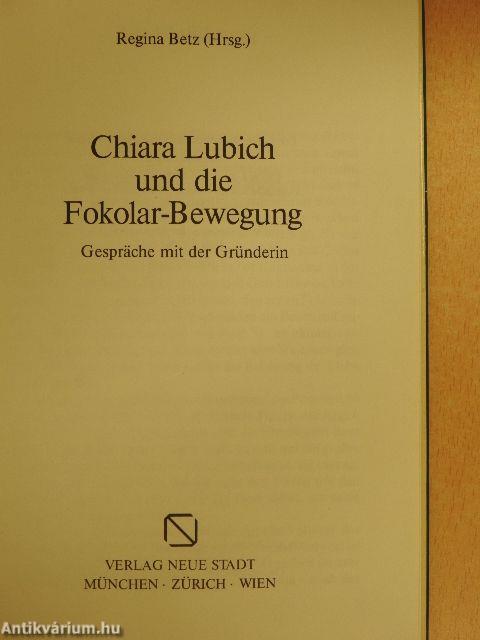 Chiara Lubich und die Fokolar-Bewegung