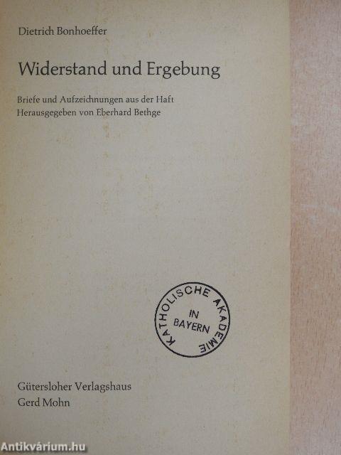 Widerstand und Ergebung