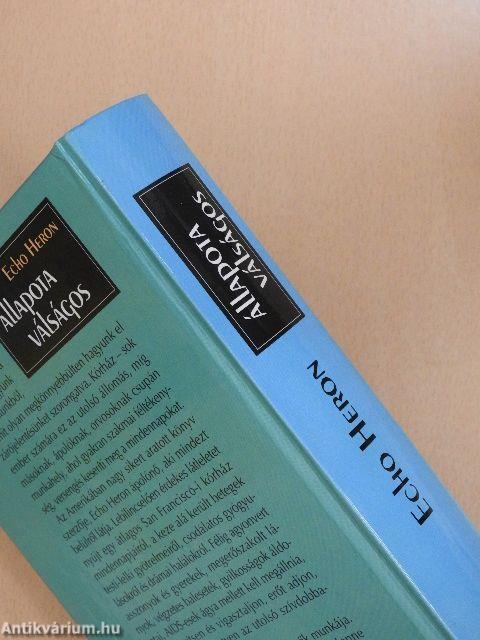 Állapota válságos