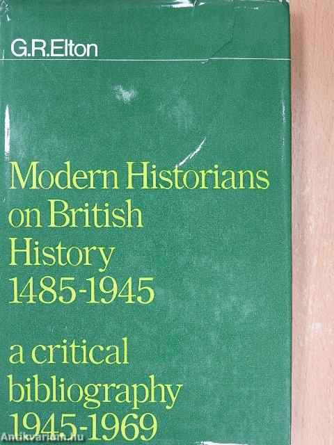 Modern Historians on British History, 1485-1945