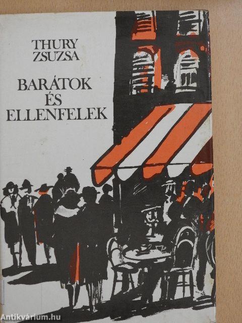 Barátok és ellenfelek