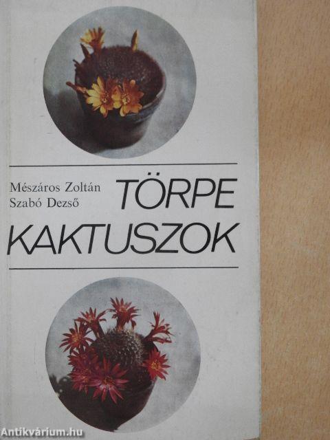 Törpe kaktuszok