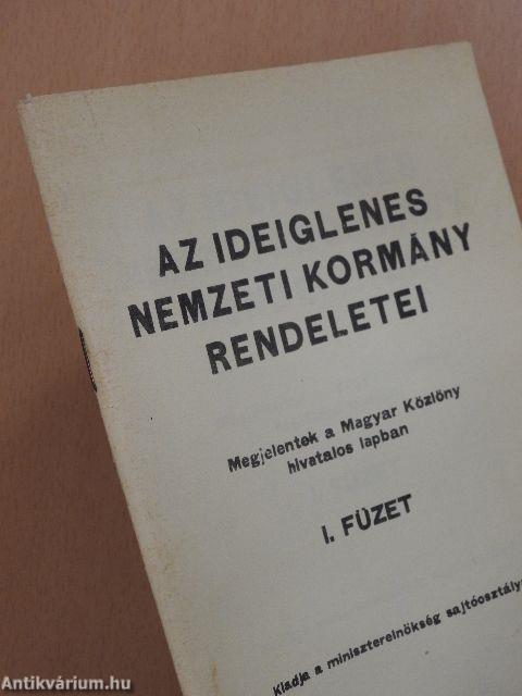 Az ideiglenes nemzeti kormány rendeletei I.