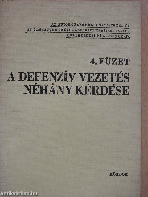 A defenzív vezetés néhány kérdése 4.