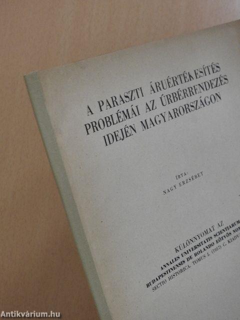 A paraszti áruértékesítés problémái az úrbérrendezés idején Magyarországon