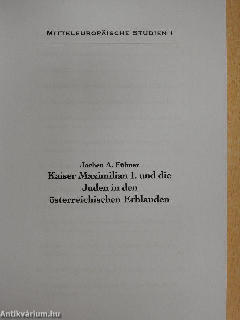 Kaiser Maximilian I. und die Juden in den österreichischen Erblanden