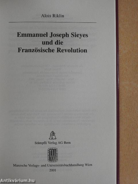 Emmanuel Joseph Sieyes und die Französische Revolution