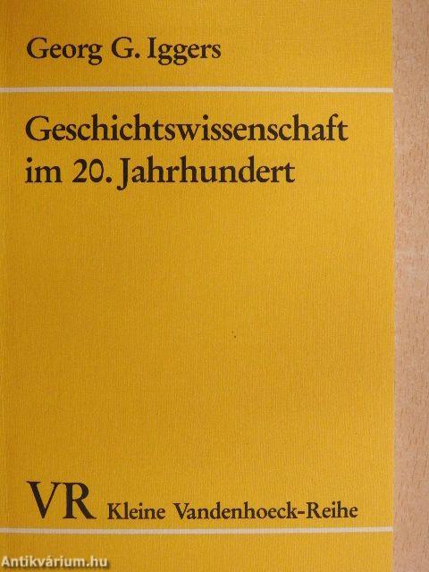 Geschichtswissenschaft im 20. Jahrhundert