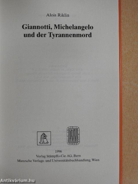 Giannotti, Michelangelo und der Tyrannenmord