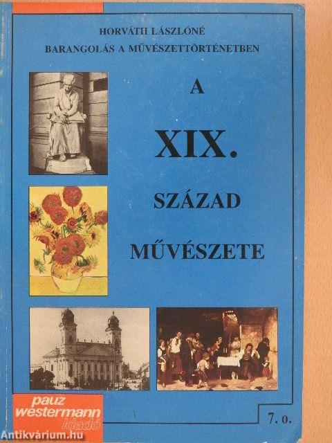 A XIX. század művészete