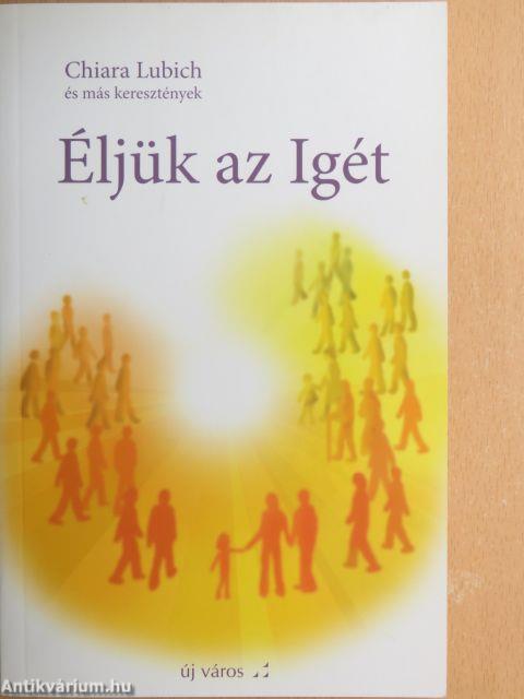 Éljük az Igét 1.