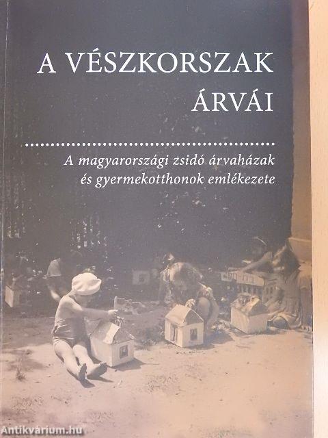 A vészkorszak árvái