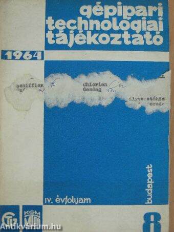 Gépipari Technológiai Tájékoztató 1964/8. (nem teljes)