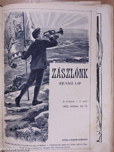 Zászlónk 1903-1904. (rossz állapotú)