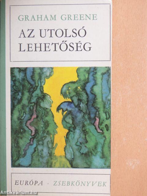 Az utolsó lehetőség