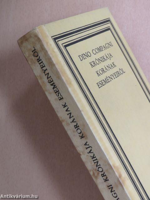 Dino Compagni krónikája korának eseményeiről