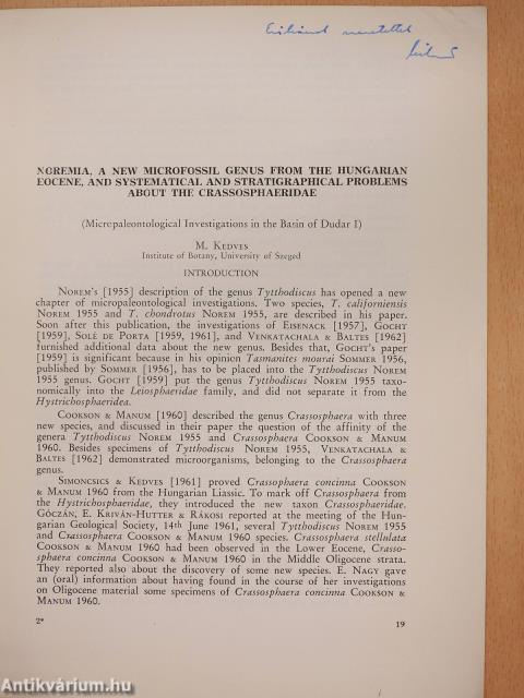 Noremia, a new microfossil genus from the Hungarian eocene, and systematical and stratigraphical problems about the Crassosphaeridae (dedikált példány)