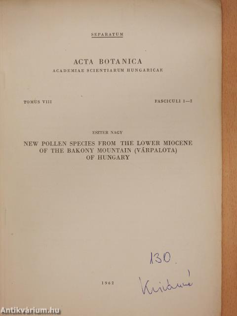 New pollen species from the lower miocene of the Bakony mountain (Várpalota) of Hungary (dedikált példány)