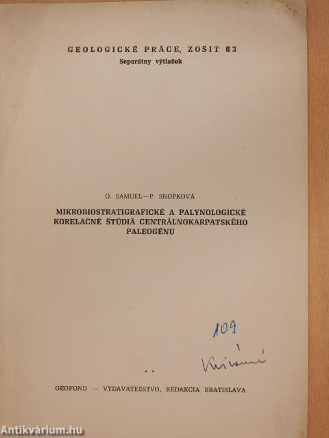 Mikrobiostratigrafické a palynologické korelacné stúdiá centrálnokarpatského paleogénu (dedikált példány)