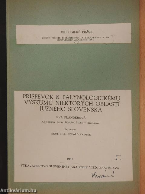 Príspevok k palynologickému vyskumu niektorych oblastí juzného Slovenska (dedikált példány)