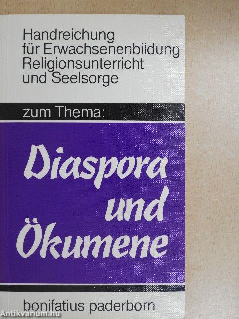 Zum Thema "Diaspora und Ökumene"