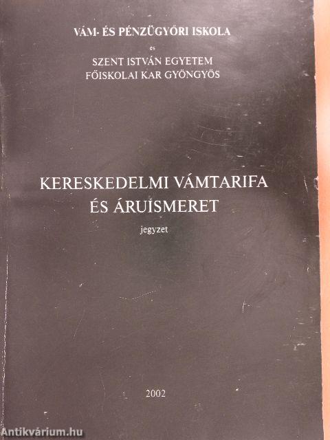 Kereskedelmi vámtarifa és áruismeret