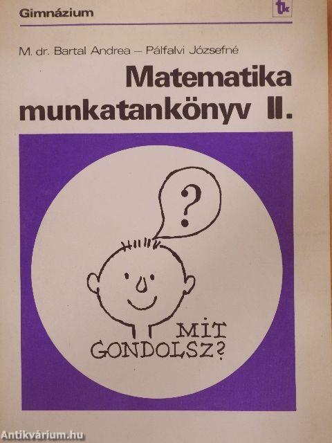 Matematika munkatankönyv II.