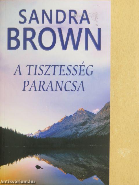 A tisztesség parancsa