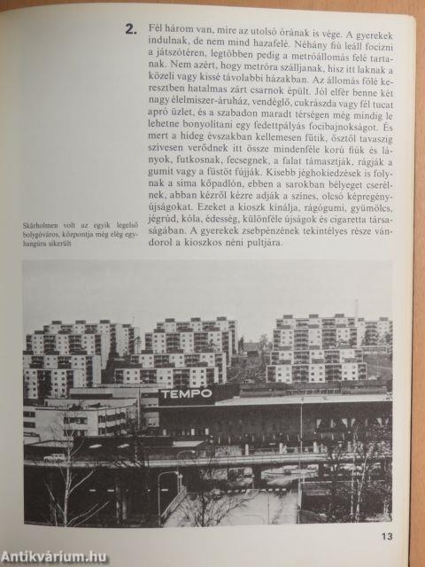 Svédország közel van