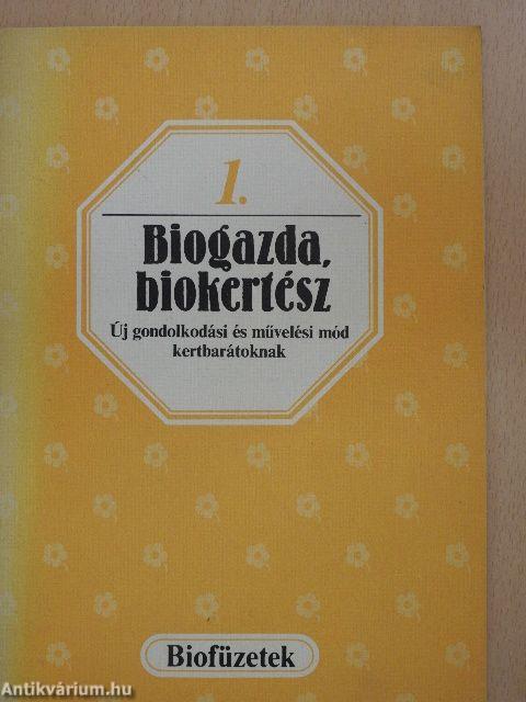 Biogazda, biokertész