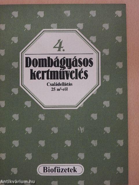 Dombágyásos kertművelés