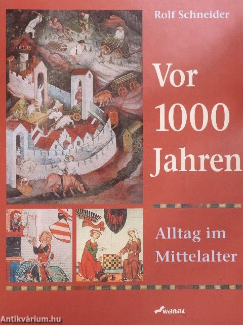 Vor 1000 Jahren