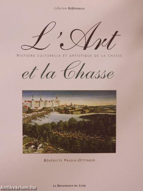 L'Art et la Chasse