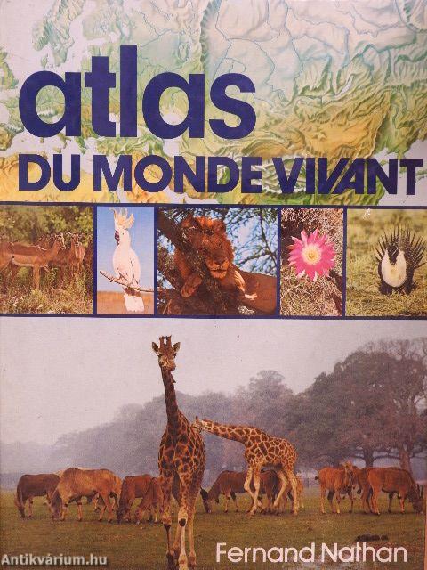 Atlas du monde vivant