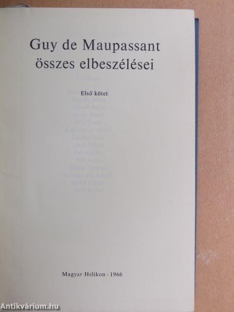 Guy de Maupassant összes elbeszélései I-II.