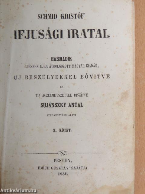 Schmid Kristóf ifjusági iratai X.