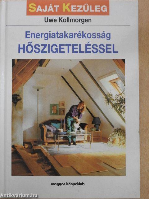 Energiatakarékosság hőszigeteléssel