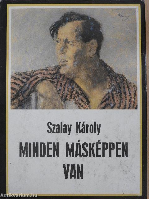 Minden másképpen van