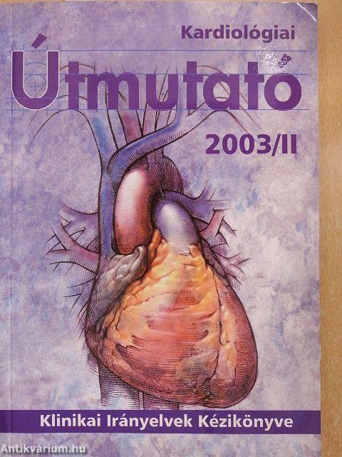 Kardiológiai útmutató 2003/II.