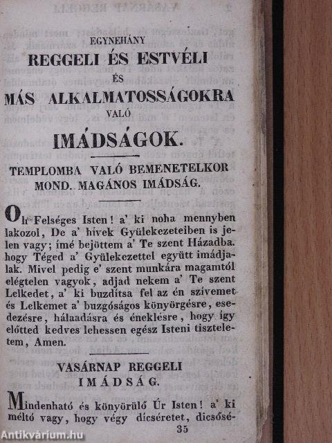 Közönséges isteni tiszteletre rendeltetett énekes könyv/Egynehány reggeli és estvéli és más alkalmatosságokra való imádságok