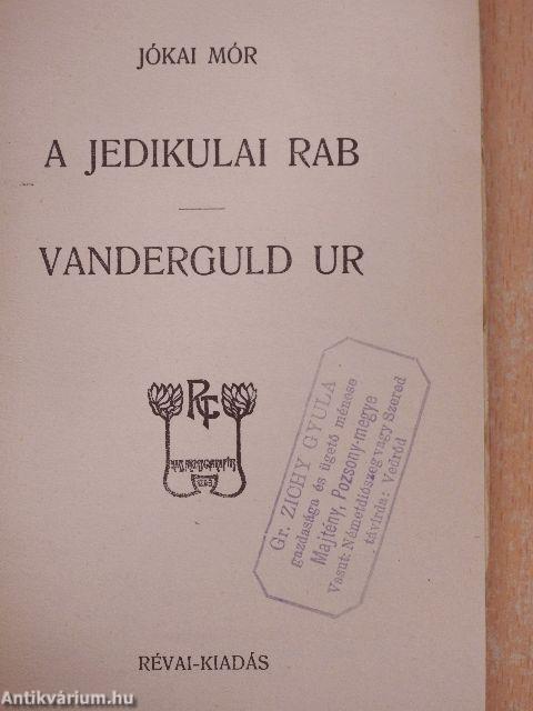 A jedikulai rab/Vanderguld ur