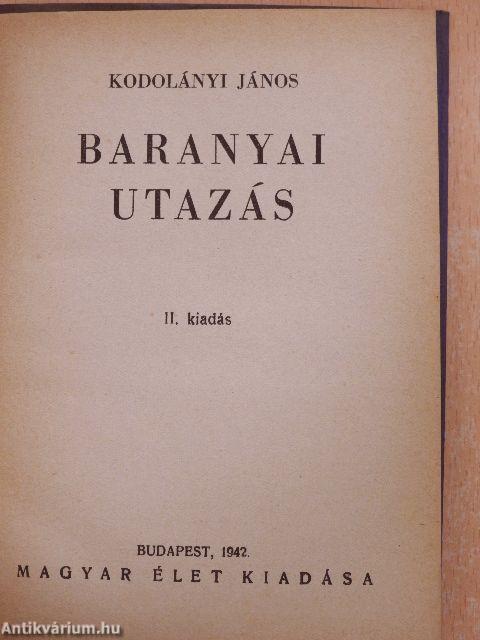 Baranyai utazás